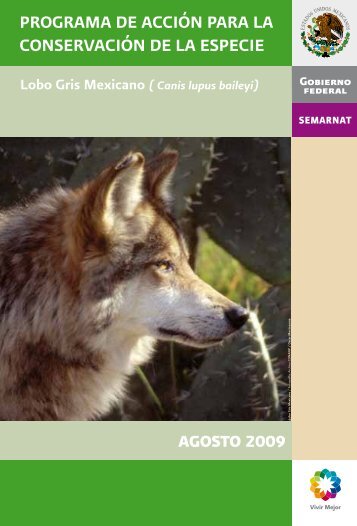 Programa de AcciÃ³n para la ConservaciÃ³n del Lobo ... - Conanp