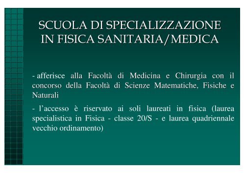 La Scuola di Specializzazione in Fisica Medica.pdf