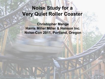 Noise Study for a ery Quiet Roller Coaster - HMMH