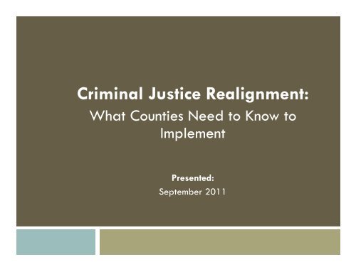 Criminal Justice Realignment: - California Probation, Parole and ...