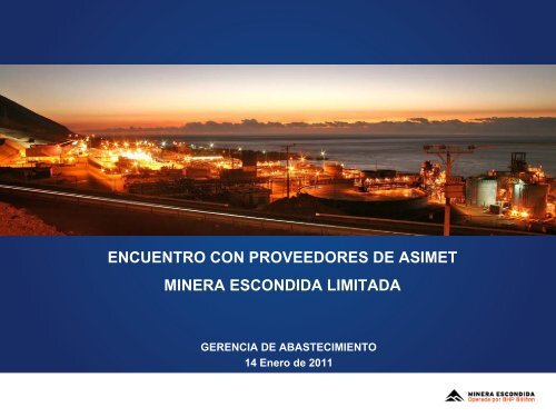 encuentro con proveedores de asimet minera escondida limitada