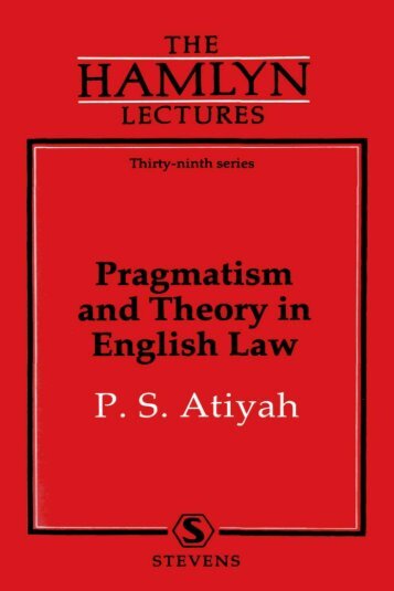 Pragmatism and Theory in English Law - College of Social Sciences ...