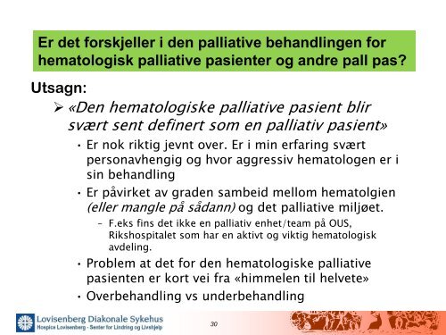 Hematologi og palliasjon. - Helse Bergen