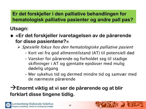 Hematologi og palliasjon. - Helse Bergen