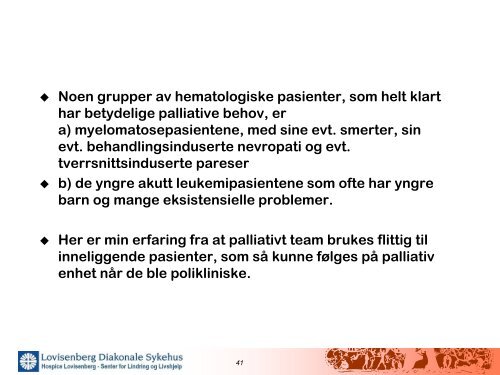 Hematologi og palliasjon. - Helse Bergen