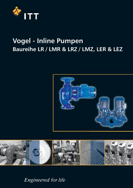 VOGEL Inline Pumpen, Baureihe LR / LMR & LRZ / LMZ