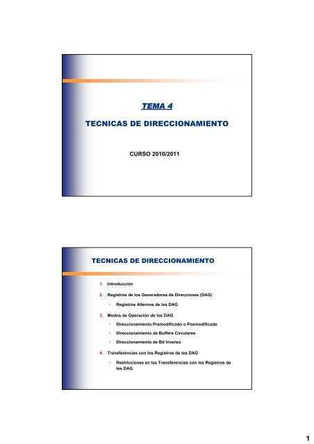 1 TEMA 4 TECNICAS DE DIRECCIONAMIENTO