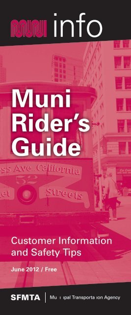 Muni Rider's Guide (PDF) - San Francisco Municipal Transportation ...
