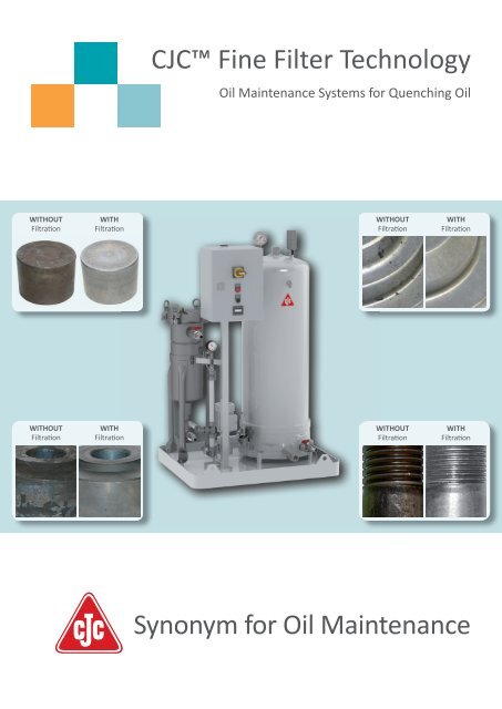 CJC™ Fine Filter Technology for Quenching Oil - Cjc.dk