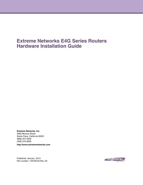 Extreme Networks E4G Series Routers Hardware Installation Guide