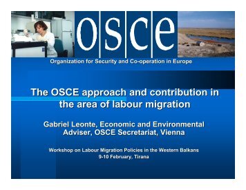 The OSCE approach and contribution in the area of labour migration
