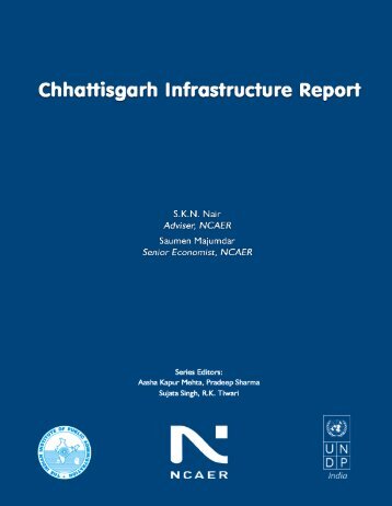 Chhatisgarh Infrastructure Report. - Indian Institute of Public ...