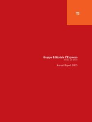 Annual Report 2005 PDF File - Gruppo Editoriale L'Espresso S.p.A.