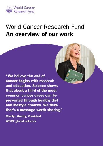 World Cancer Research Fund An overview of our work