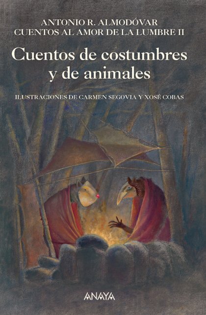 Cuentos de costumbres y de animales - Anaya Infantil y Juvenil