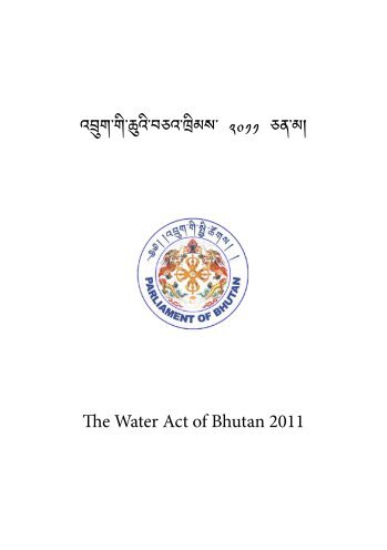 The Water Act of Bhutan 2011 - National Environment Commission