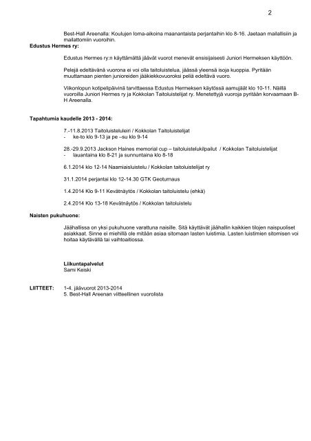 Muistio - jÃ¤Ã¤vuorot kaudelle 2013-2014 - Kokkola