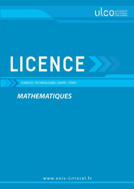 Licence MathÃ©matiques - UniversitÃ© du Littoral-CÃ´te-d'Opale