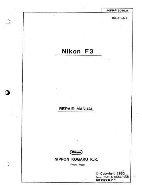 Page 1 4OFB-R. 3040. A Nikon F3 REPAIR MANUAL @ NIPPON ...