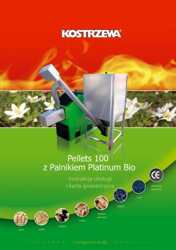 instrukcja montaÃ…Â¼u i obsÃ…Â‚ugi kotÃ…Â‚a Pellets 100 - Polmark