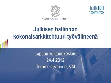 Julkisen hallinnon kokonaisarkkitehtuuri tyÃ¶vÃ¤lineenÃ¤