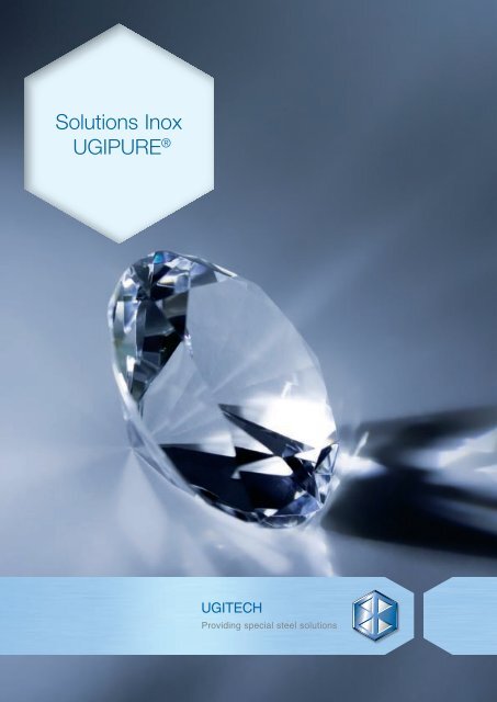 Solutions Inox UGIPUREÂ® - Ugitech