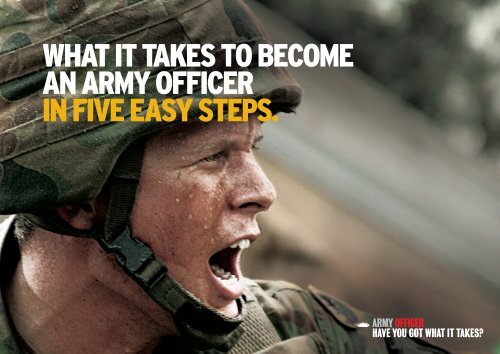 what it takes to become an aRmY officeR in five ... - Defence Jobs