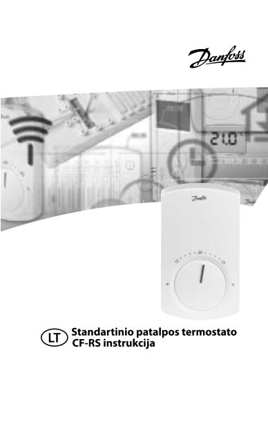 Standartinio patalpos termostato CF-RS instrukcija - Danfoss