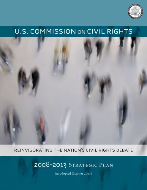 Strategic Plan FY2008-FY2013 - U.S. Commission on Civil Rights