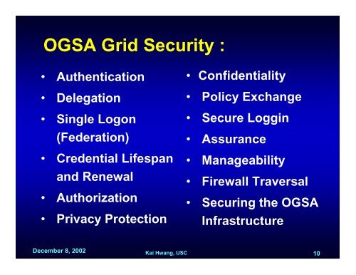 Securing Grid and Cooperative Computing : - GridSec Project ...