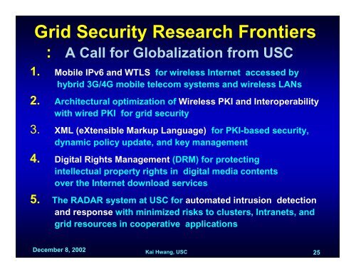 Securing Grid and Cooperative Computing : - GridSec Project ...