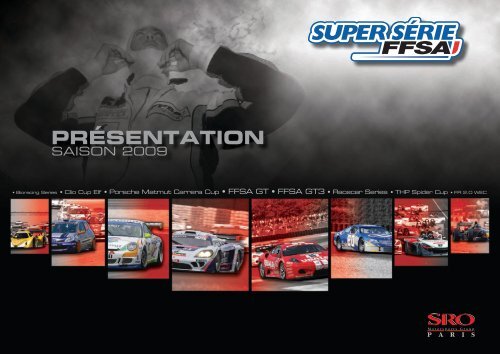 presentation super serie ffsa 2009