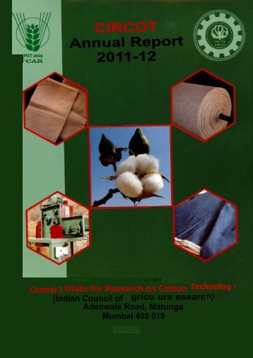 Annual Report 2011-12 - Central Institute for Research on Cotton ...