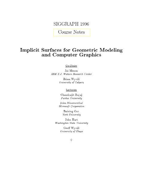 Implicit Surfaces for Geometric Modeling and Computer ... - CiteSeerX