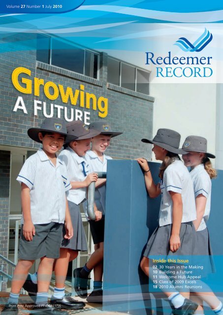 Inside this Issue - Redeemer Lutheran College