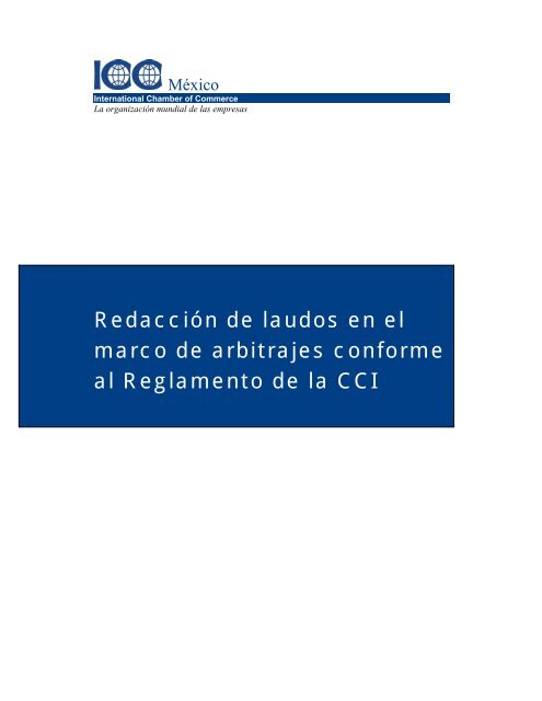 RedacciÃ³n de laudos en el marco de arbitrajes ... - ICC MÃ©xico