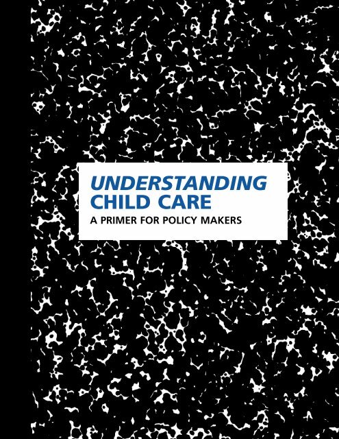 Child Care Primer - California Center for Research on Women ...