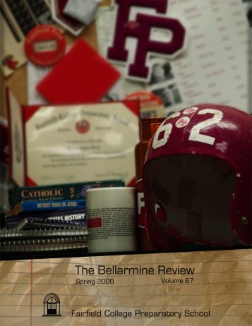 The Bellarmine Review - Fairfield College Preparatory School