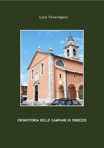 CRONISTORIA DELLE CAMPANE DI ERBEZZO ... - Campanologia