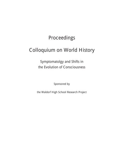 Proceedings Colloquium on World History - Waldorf Research Institute