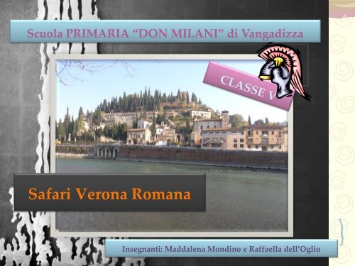 Safari Verona Romana - Classe V