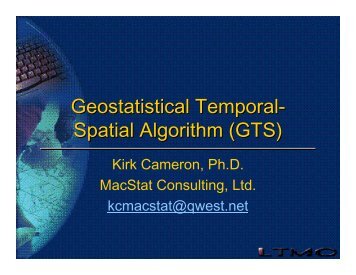 Geostatistical Temporal- Spatial Algorithm (GTS)