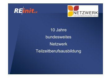 10 Jahre bundesweites Netzwerk Teilzeitberufsausbildung