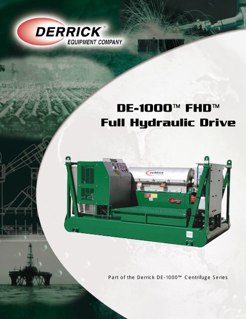 DE-1000™ FHD™ Centrifuge - Derrick Equipment Company