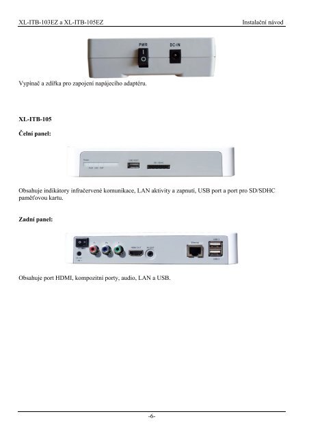 XL-ITB-103EZ XL-ITB-105EZ IP set-top box