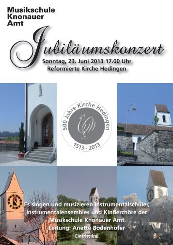 500 Jahre Kirche Hedingen - Musikschule Knonaueramt