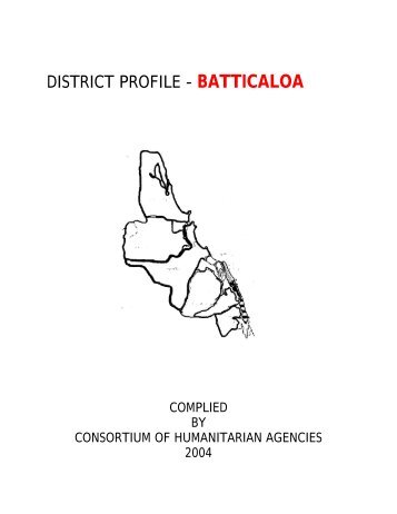 district profile - batticaloa - Consortium of Humanitarian Agencies