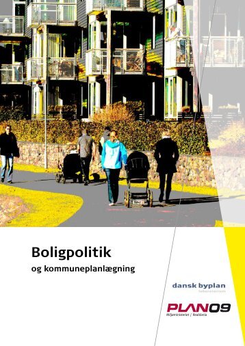 Boligpolitik og kommuneplanlÃ¦gning - Dansk Byplanlaboratorium