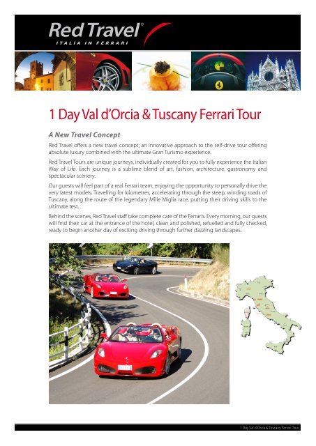 1 Day Val d'Orcia & Tuscany Ferrari Tour - Red Travel