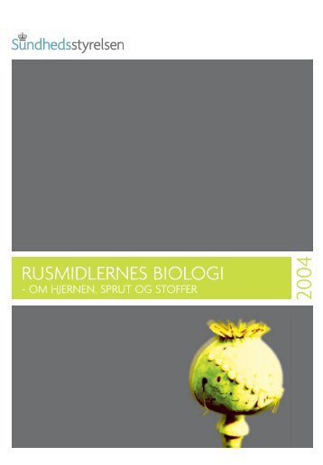 RUSMIDLERNES BIOLOGI - Sundhedsstyrelsen